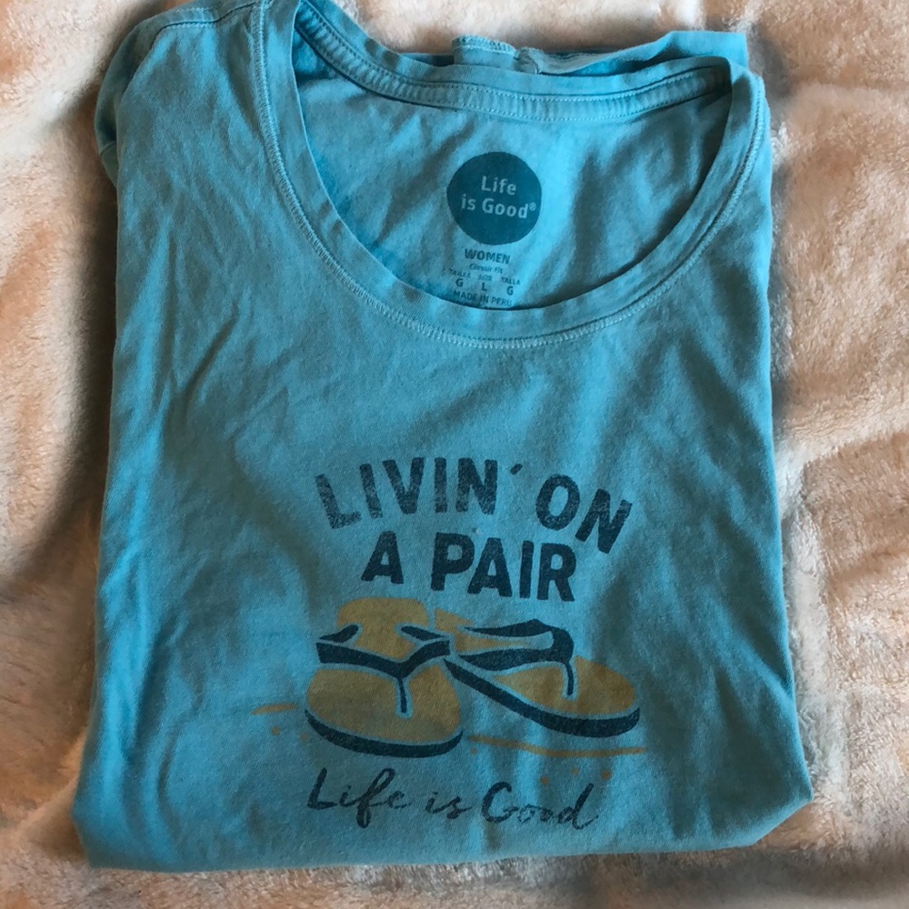 Life is good tee